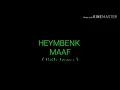Download Lagu MAAF ( lirik lagu ) HEYMBENK