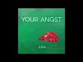 Download Lagu Your Angst // CHUNNEL (2020)