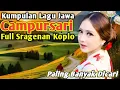 Download Lagu FULL CAMPURSARI COKEK SRAGENAN TTERBARU 2025 || CAMPURSARI SRAGENAB FULL ALBUM TERBAIK