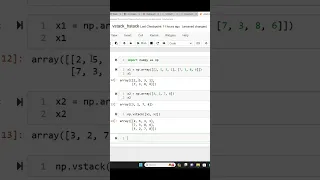 Stacking Numpy Arrays - np hstack and np vstack