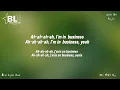 Dystinct ft Naza - Business (English Translation Lyrics)