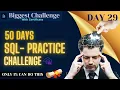 DAY 29 50 Days SQL Practice Build Strong Data Analyst Skills