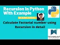 Recursion In Python with example Calculate Factorial Number using Recursion By Himal Rawal