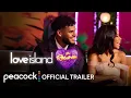 Download Lagu Love Island USA Season 7 Reunion | Official Trailer | Peacock Original