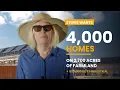 4 000 Homes on Farmland The Real Storie Comes Out