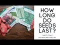 How Long Do Garden Seeds Last