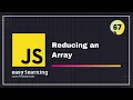 JavaScript for Beginners A - Z Reducing an Array