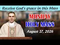 Catholic Mass Today Daily TV Mass Monday August 17 2026