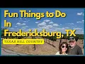 Texas Hill Country Fun Things To Do In Fredericksburg Texas