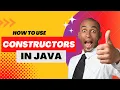 Constructors in Java - Tutorial