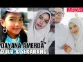 Download Lagu Kisah DAYANA | Perubahan Dulu Hingga Sekarang (Juara Idola Kecil 2)