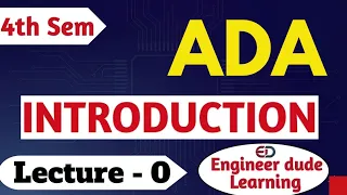 ADA Full Course Start Analysis and Design of Algorithms Introduction Engineerdude-g6m