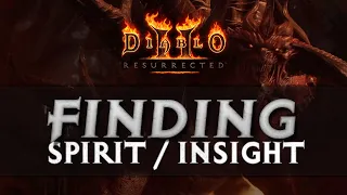 GUIDE HOW TO SPIRIT AND INSIGHT - DIABLO 2 RESURRECTED