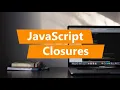 JavaScript Tutorial for Beginners JavaScript Closures Explained
