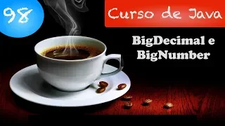 Java Course Working with BigDecimal and BigInteger