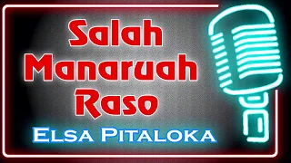 Download Salah Manaruah Cinto (Karaoke Minang) ~ Elsa Pitaloka MP3