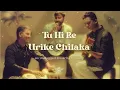 Download Lagu Tu Hi Re x Urike Chilaka | Bombay | A.R. Rehman
