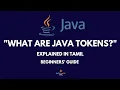 Java Tokens Explained in Tamil Java for Beginners HelloWorldDotTamil