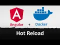 How to Set Up Angular with Docker and Enable Hot Reloading Step-by-Step Tutorial