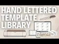 A Hand Lettered Template Library for Your Creativity Digital dust subscription for beginners