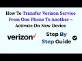 How To Transfer Verizon Service From One Phone To Another - Activate On New Device 2026