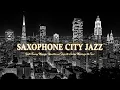 Download Lagu Gentle City Evening Jazz Music for Relax and Sleep with Healing Saxophone Melodies for the Soul