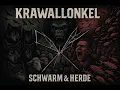 Download Lagu KRAWALLONKEL – SCHWARM \u0026 HERDE