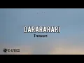 Download Lagu Darari Treasure ( lirik lagu Darararararari ) Tiktok song E-LYRICS