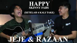 happy skinny fabs jeje dan razaan kotak musik project cover session