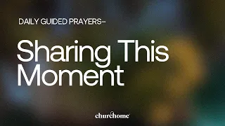 Sharing This Moment
