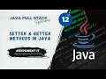 Java Tutorial Setter Getter Methods in Java Encapsulation Explained Simply