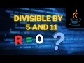 Check if a Number is Divisible by 5 and 11 in Java Coding for Beginners