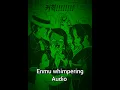 Lagu ~Enmu whimpering audio~