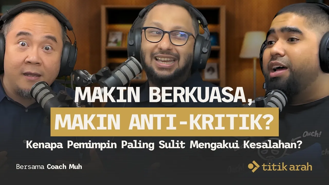 Leadership Mindset: Bahaya Pemimpin yang Anti-Kritik dan Merasa Paling Benar