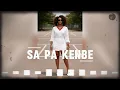 Sa Pa Kenbe | Official Visualizer