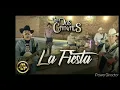los dos carnales la fiesta