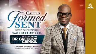 Adventist Ontario Metro East Camp Meeting 2026 Morning Service Dr Gregory Carrol August 15