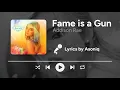 Lagu Addison Rae - Fame is a Gun (Lyrics)