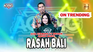 icha kiswara ft brodin ageng rasah bali official live music 