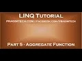 Part 5 Aggregate function in LINQ