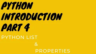 Python Introduction Part 4 List List Properties Ordered Mutable Dynamic