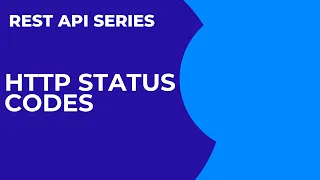 RESTAPI Series 5 Status Codes