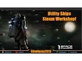 Space Engineers - Utility Ship Steam Workshop Published