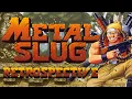 Download Lagu Metal Slug Retrospective