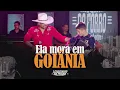 Download Lagu Leãozinho do Forró || Ela Mora em Goiânia (Vídeo Oficial) Ao Vivo em Goiânia