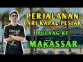 Download Lagu 48 Jam perjalanan dari Kapal Pesiar ke Makassar