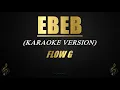 EBEB - FLOW G