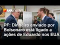 Download Lagu PF diz que R$ 2 milhões enviados por Bolsonaro estão ligados a ações de Eduardo nos EUA