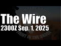 Download Lagu The Wire - September 1, 2025