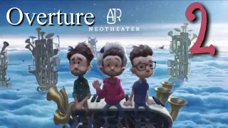 Neotheater S Overture 2 Remastered 